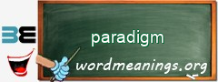 WordMeaning blackboard for paradigm